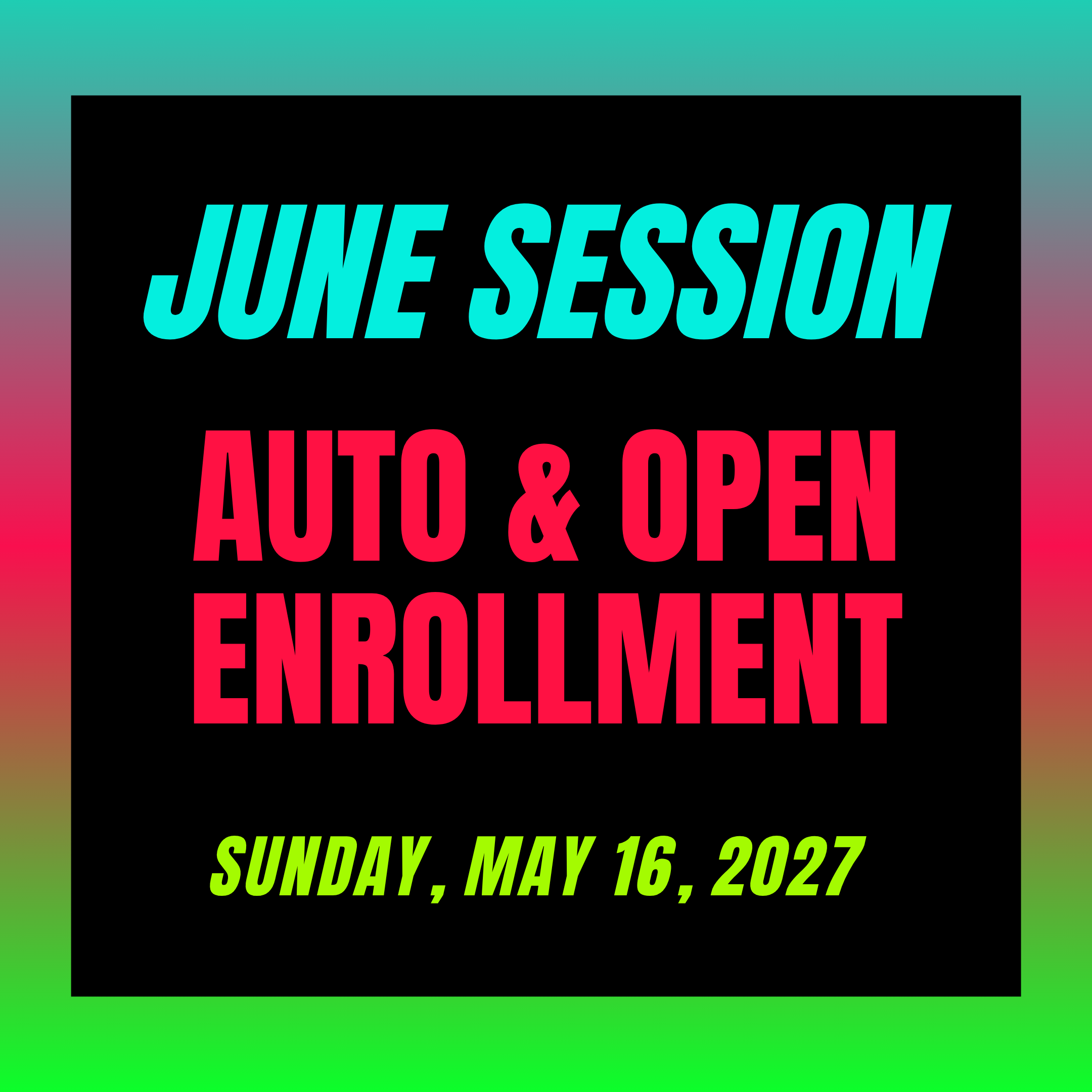 June Session Enrollment