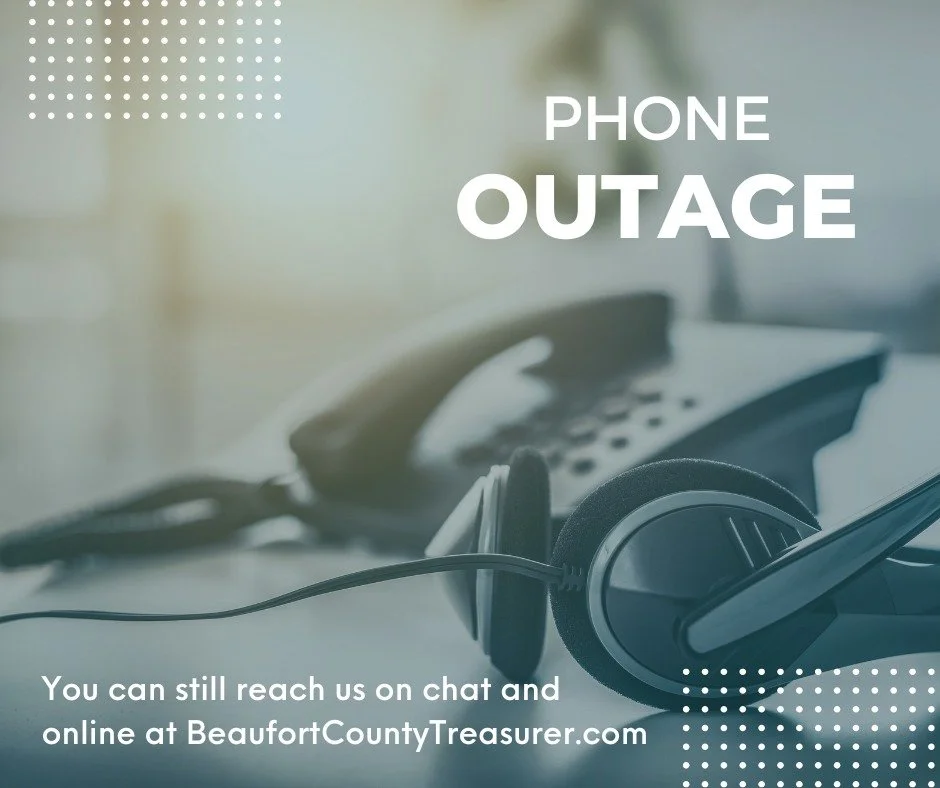 We are currently experiencing a phone outage and apologize for the inconvenience. You can leave a voicemail for assistance, reach us via chat, or submit a ticket through our Help Center.
BeaufortCountyTreasurer.com