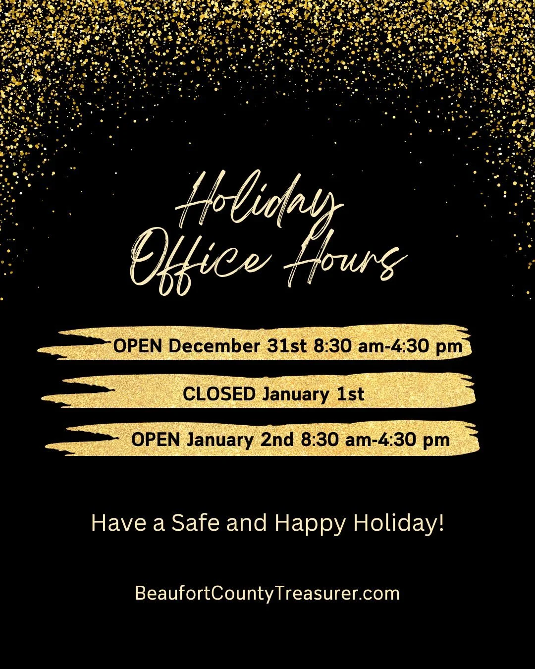 New Year&rsquo;s Holiday Hours

Beaufort County offices will be closed in observance of the New Year holiday.

💻 Need to make a payment?
Visit myBeaufortCounty.com for convenient online services available 24/7.

We wish everyone a safe and happy New