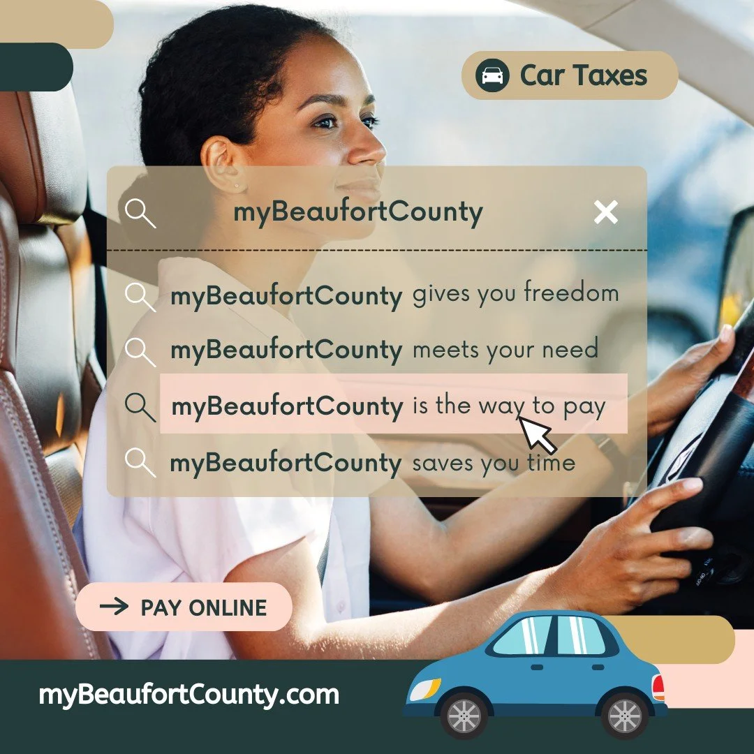 🚗💻 Need to pay your motor vehicle taxes?
Save time and skip the lines by paying online at myBeaufortCounty.com

✅ Pay anytime, 24/7
✅ Fast, secure, and convenient
✅ No waiting, no extra trips

Take care of your motor vehicle taxes from home, work, 