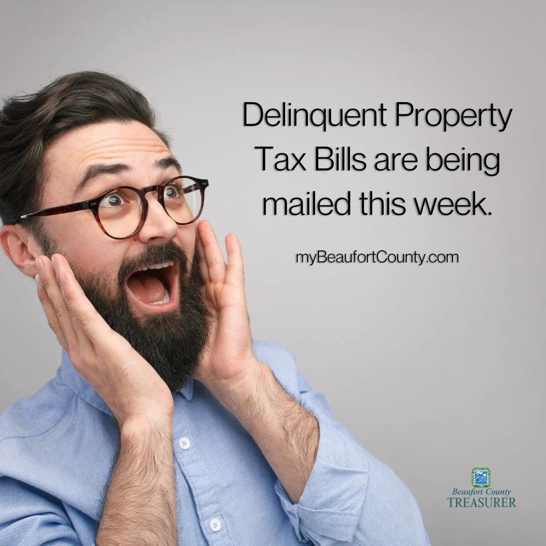 📬 Heads up! Delinquent property tax bills are hitting mailboxes this week! 😬

Pay now at myBeaufortCounty.com 💻

#OnlinePayment #BeaufortCountySC #DelinquentTaxes