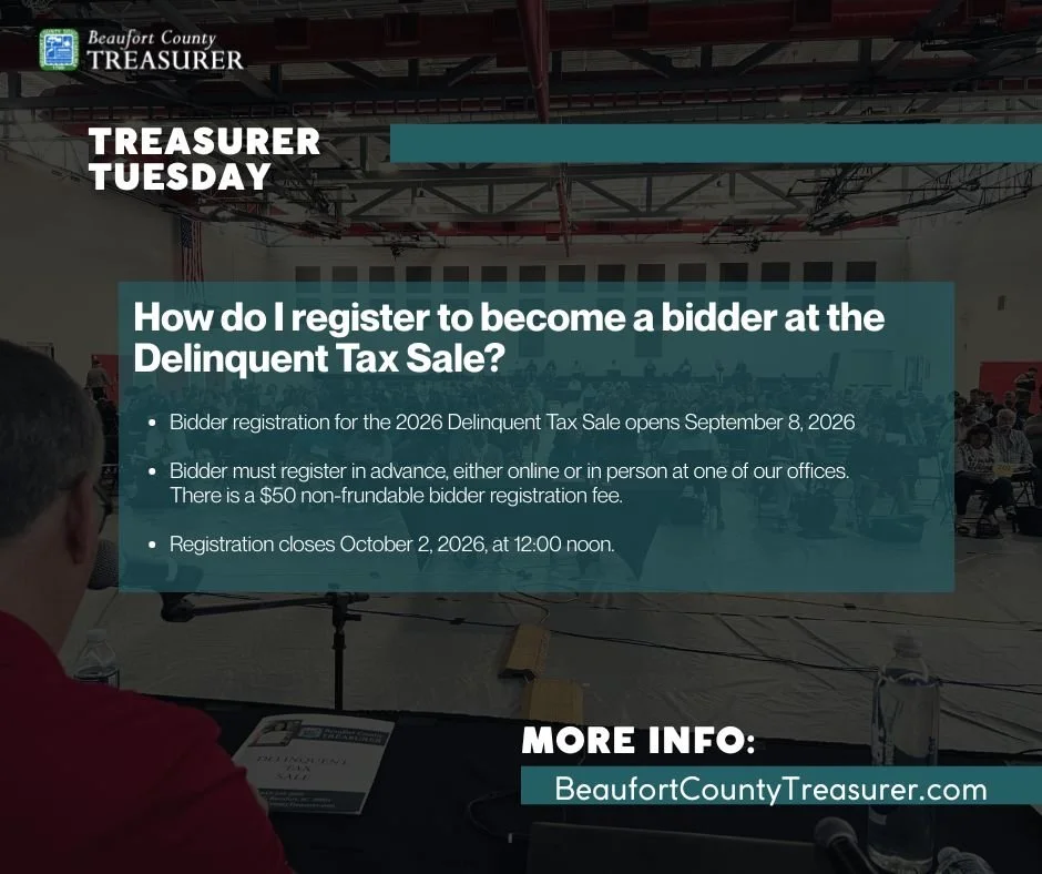 💡 Treasurer Tuesday

Interested in bidding at the 2026 Beaufort County Delinquent Tax Sale?

🗓️ Bidder registration opens Tuesday, September 8!

If you're planning to participate in this year's Delinquent Tax Sale, you'll need to register before bi