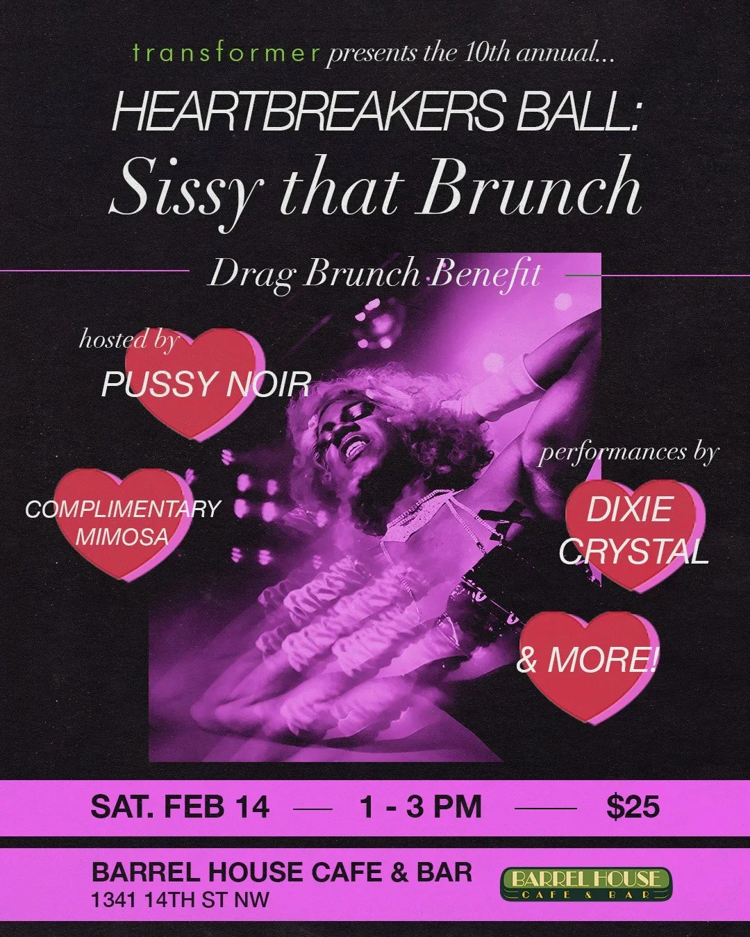 Transformer's 10th Annual  Heartbreakers Ball: Sissy that Brunch  Drag Brunch Benefit