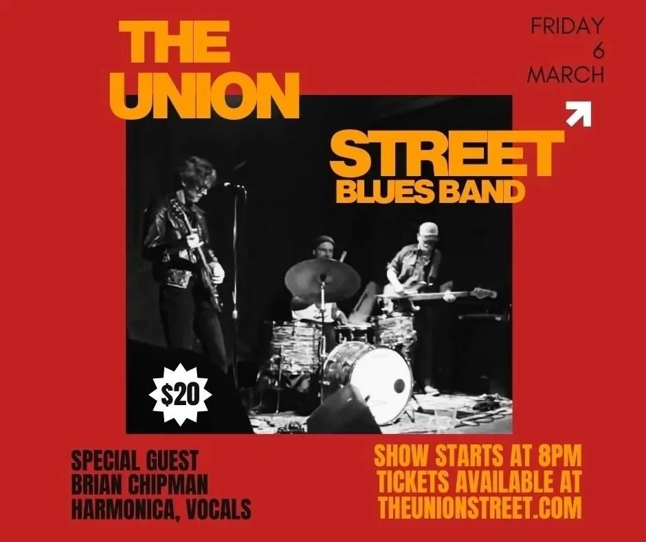 THE UNION STREET BLUES BAND W/ SPECIAL GUEST BRIAN CHIPMAN