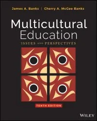 Multicultural Education: Issues and Perspectives