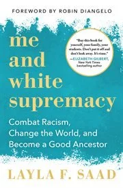 Me and White Supremacy