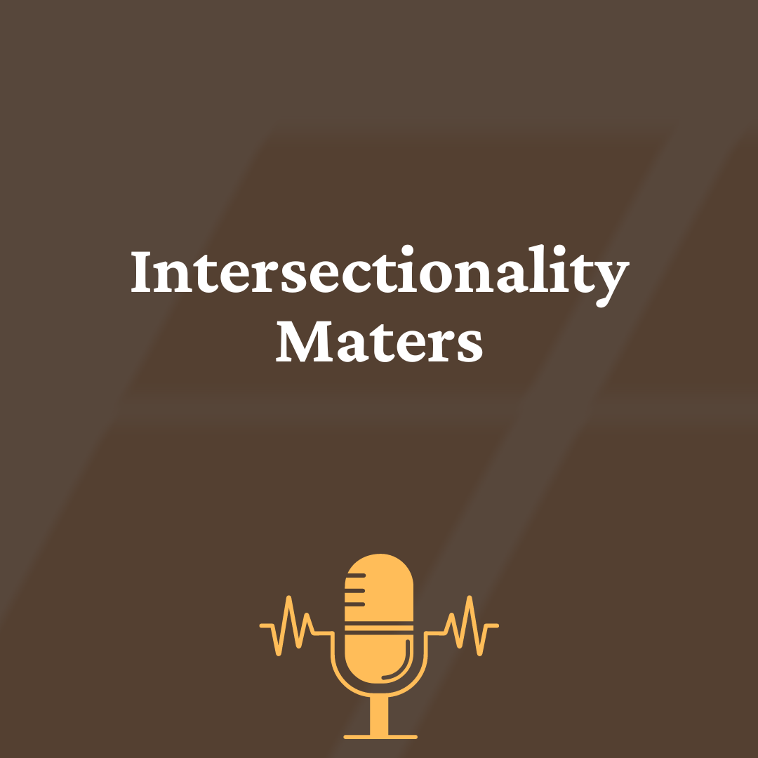 Intersectionality Matters!