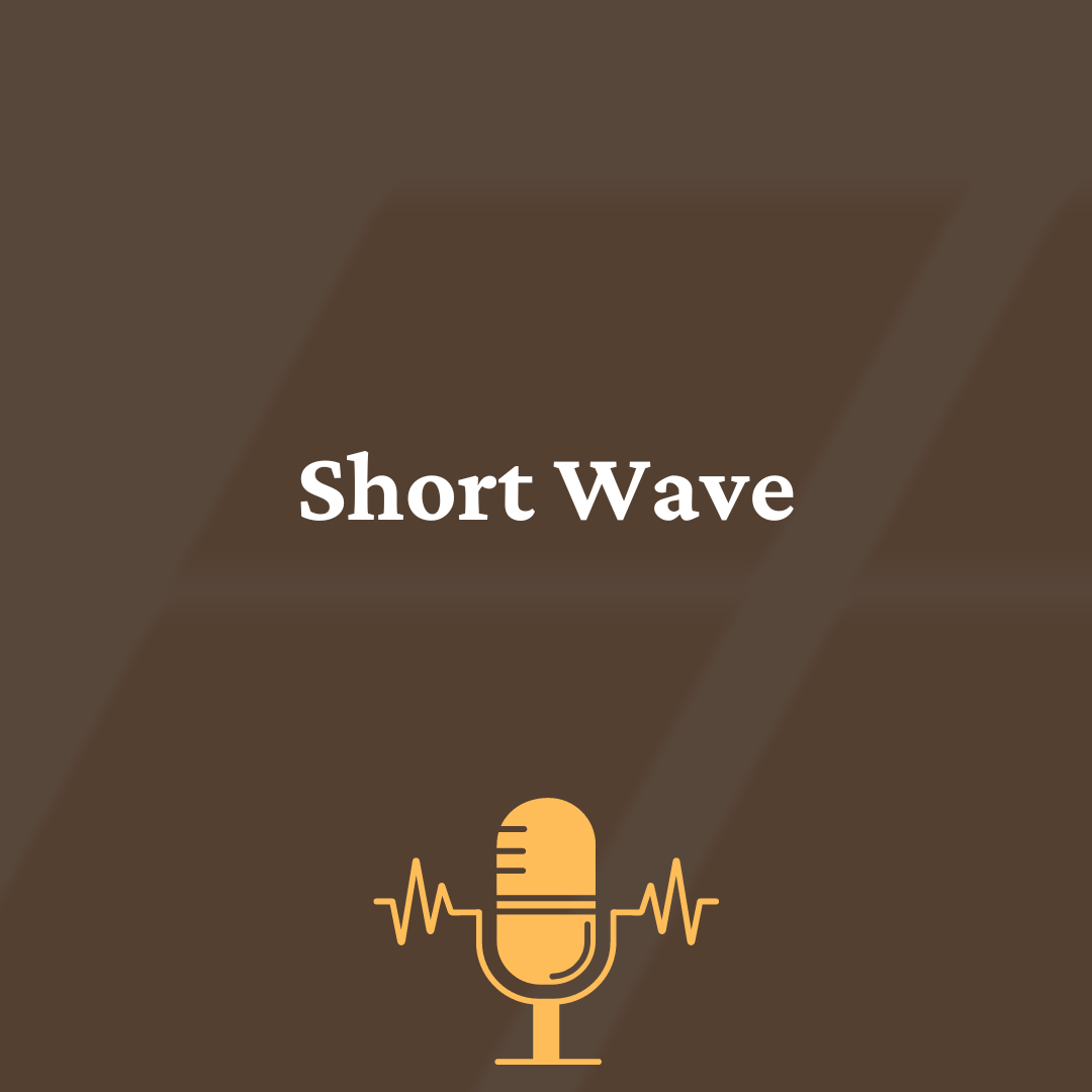 Short Wave