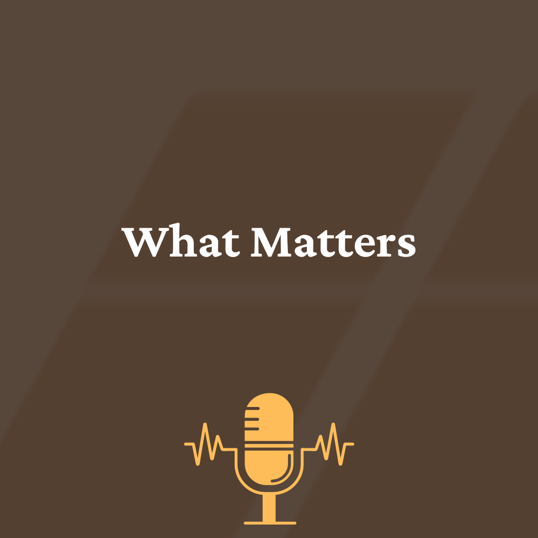 What Matters