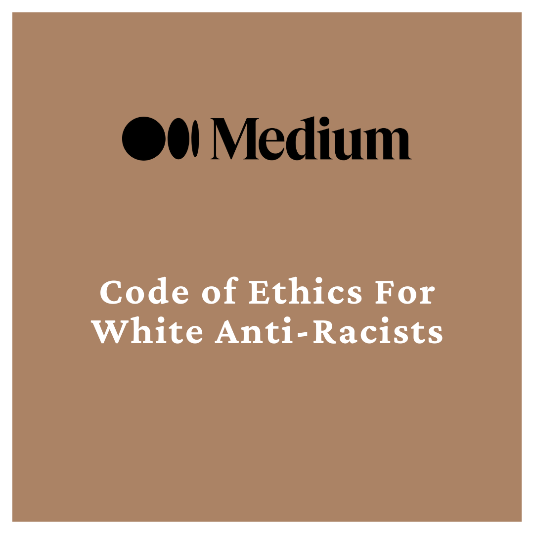 Code of Ethics for White Anti-racists