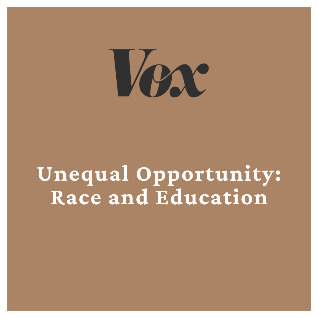 Unequal Opportunity: Race and Education