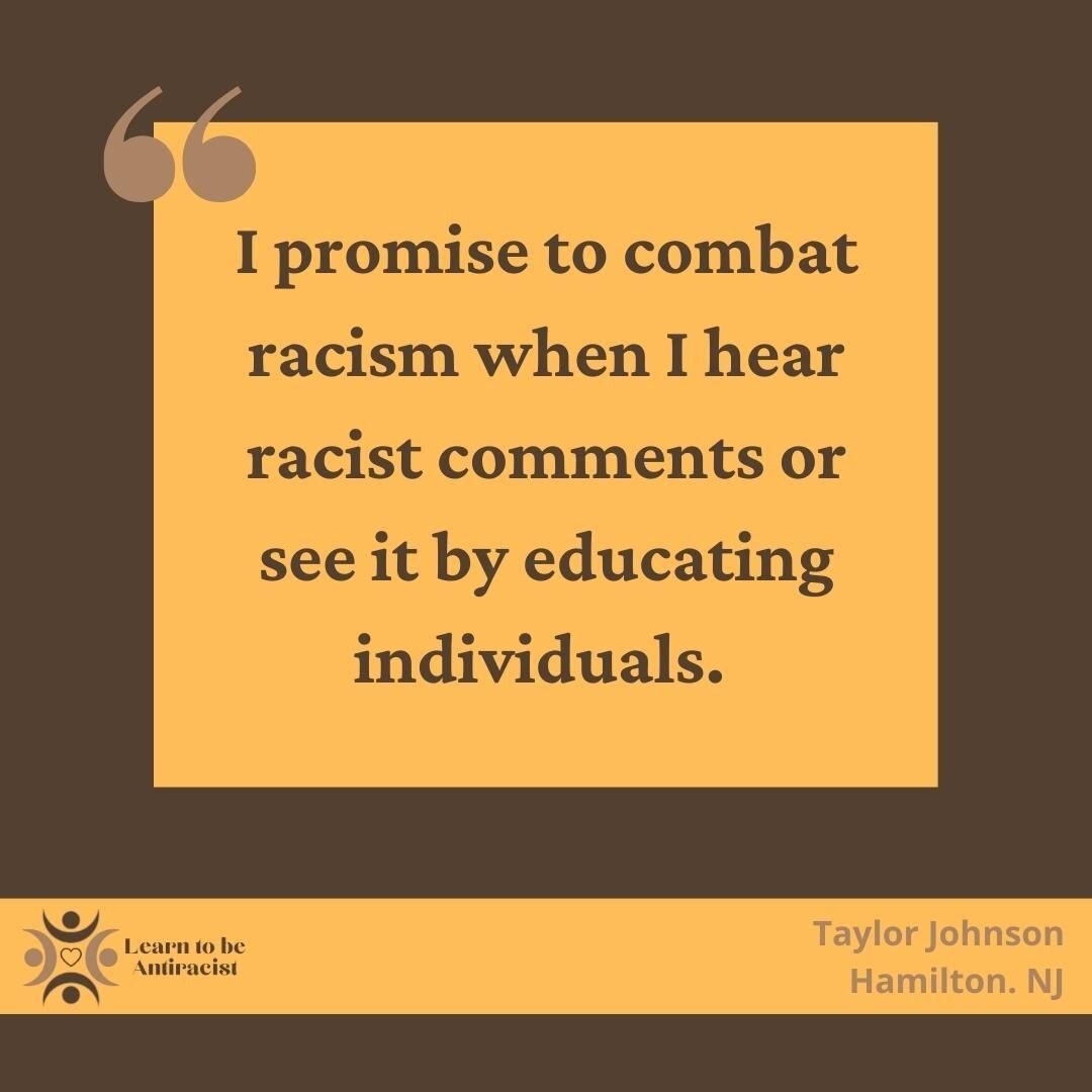 Like Taylor, members of our community have taken a moment out of their day to review what we have to share and reflected that learning in the form of a promise not only to themselves but to their communities, as well. Will you make a promise and join