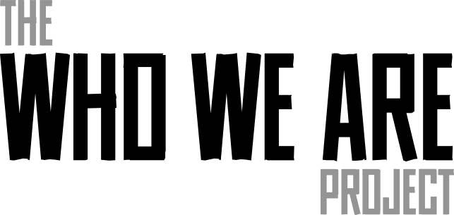 The Who We Are Project