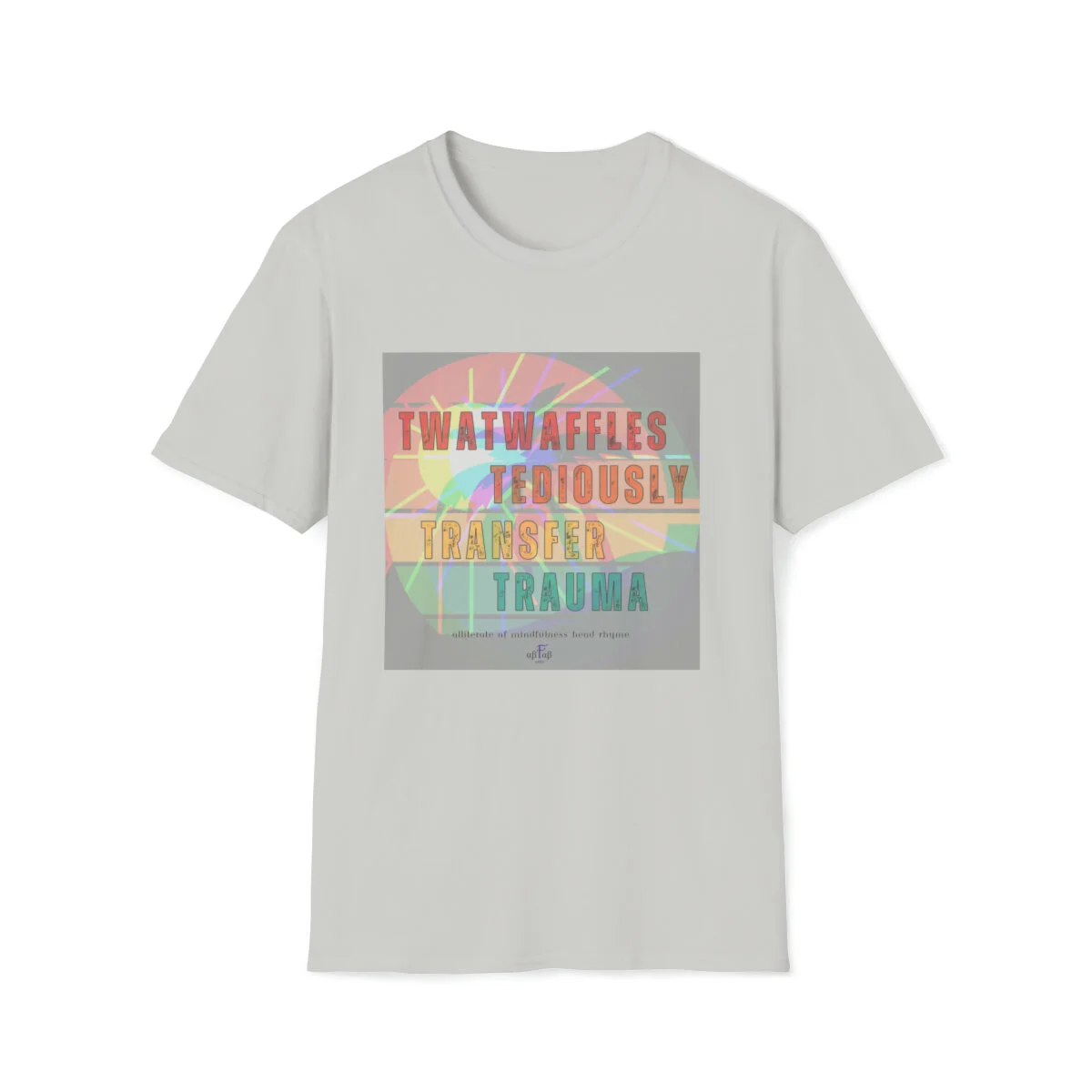 -absolutely-fabulous-abfabnerd-healing-personal-growth-prioritizing-selfcare-mindfulness-nourish-mind-body-soul-tshirts-motivational-inspirational-mental-health-recovery-alliteration-meditation