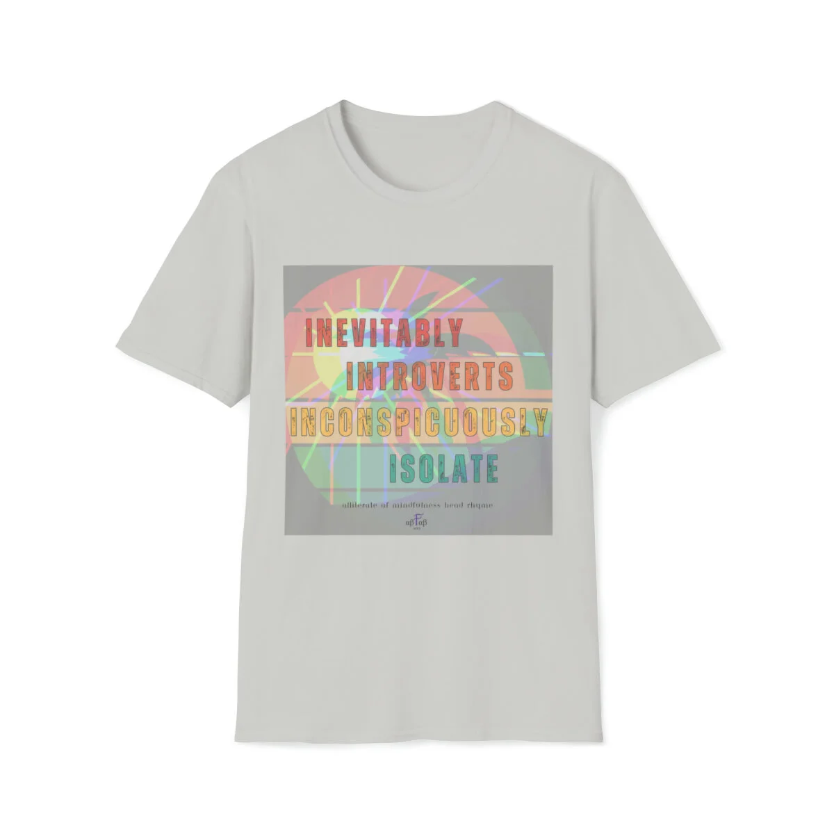 -absolutely-fabulous-abfabnerd-healing-personal-growth-prioritizing-selfcare-mindfulness-nourish-mind-body-soul-tshirts-motivational-inspirational-mental-health-recovery-alliteration-meditation