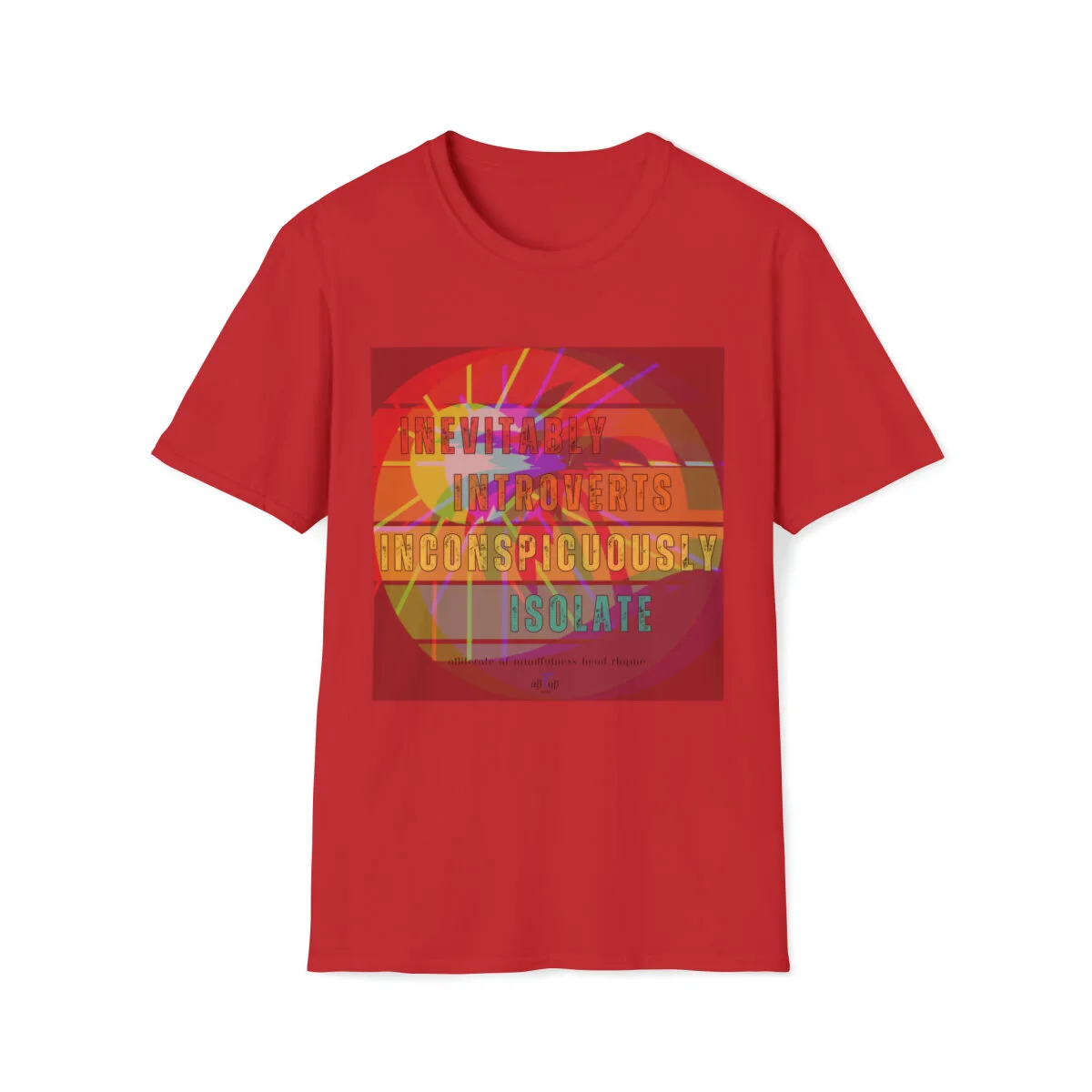 -absolutely-fabulous-abfabnerd-healing-personal-growth-prioritizing-selfcare-mindfulness-nourish-mind-body-soul-tshirts-motivational-inspirational-mental-health-recovery-alliteration-meditation