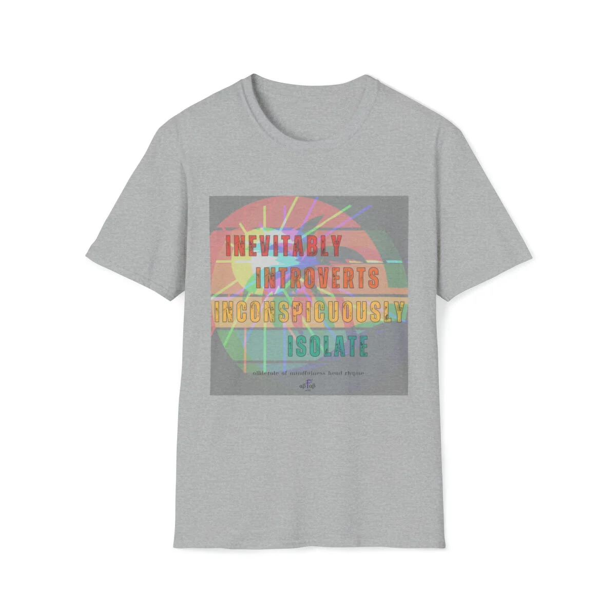 -absolutely-fabulous-abfabnerd-healing-personal-growth-prioritizing-selfcare-mindfulness-nourish-mind-body-soul-tshirts-motivational-inspirational-mental-health-recovery-alliteration-meditation