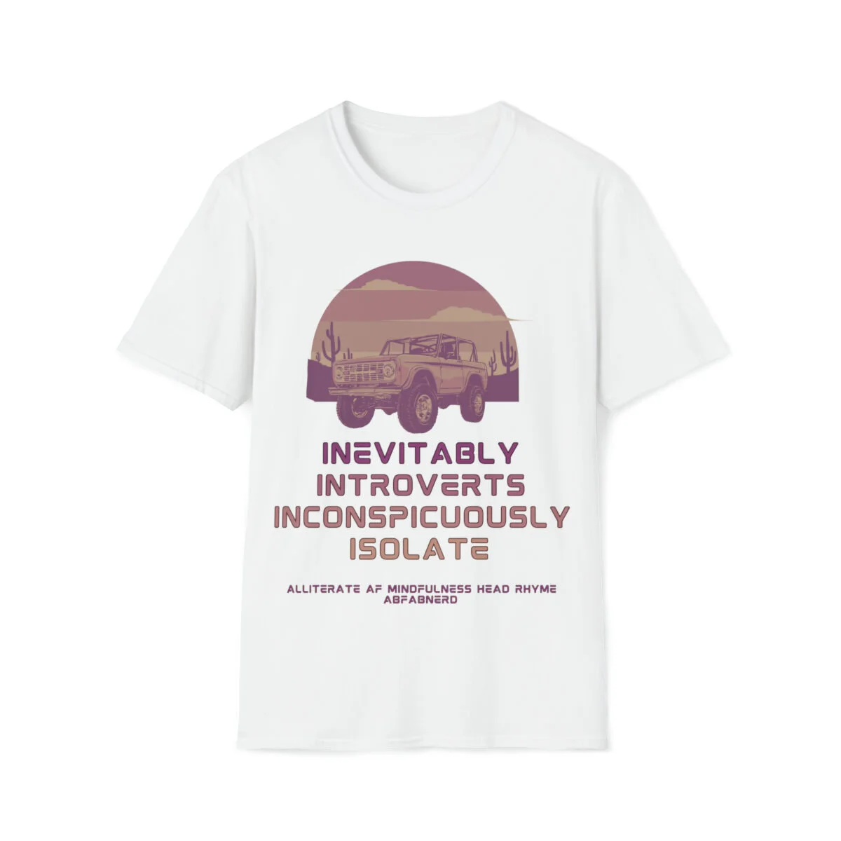 -absolutely-fabulous-abfabnerd-healing-personal-growth-prioritizing-selfcare-mindfulness-nourish-mind-body-soul-tshirts-motivational-inspirational-mental-health-recovery-alliteration-meditation