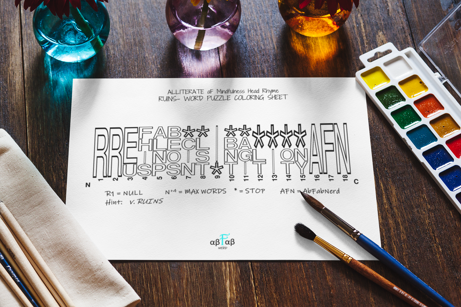 A word puzzle coloring sheet titled 'ALLITERATE aF Mindfulness Head Rhyme RUINS- WORD PUZZLE COLORING SHEET' on a wooden table, surrounded by three vases of colorful water and watercolor paints, with two paintbrushes and a beige cloth on the side.