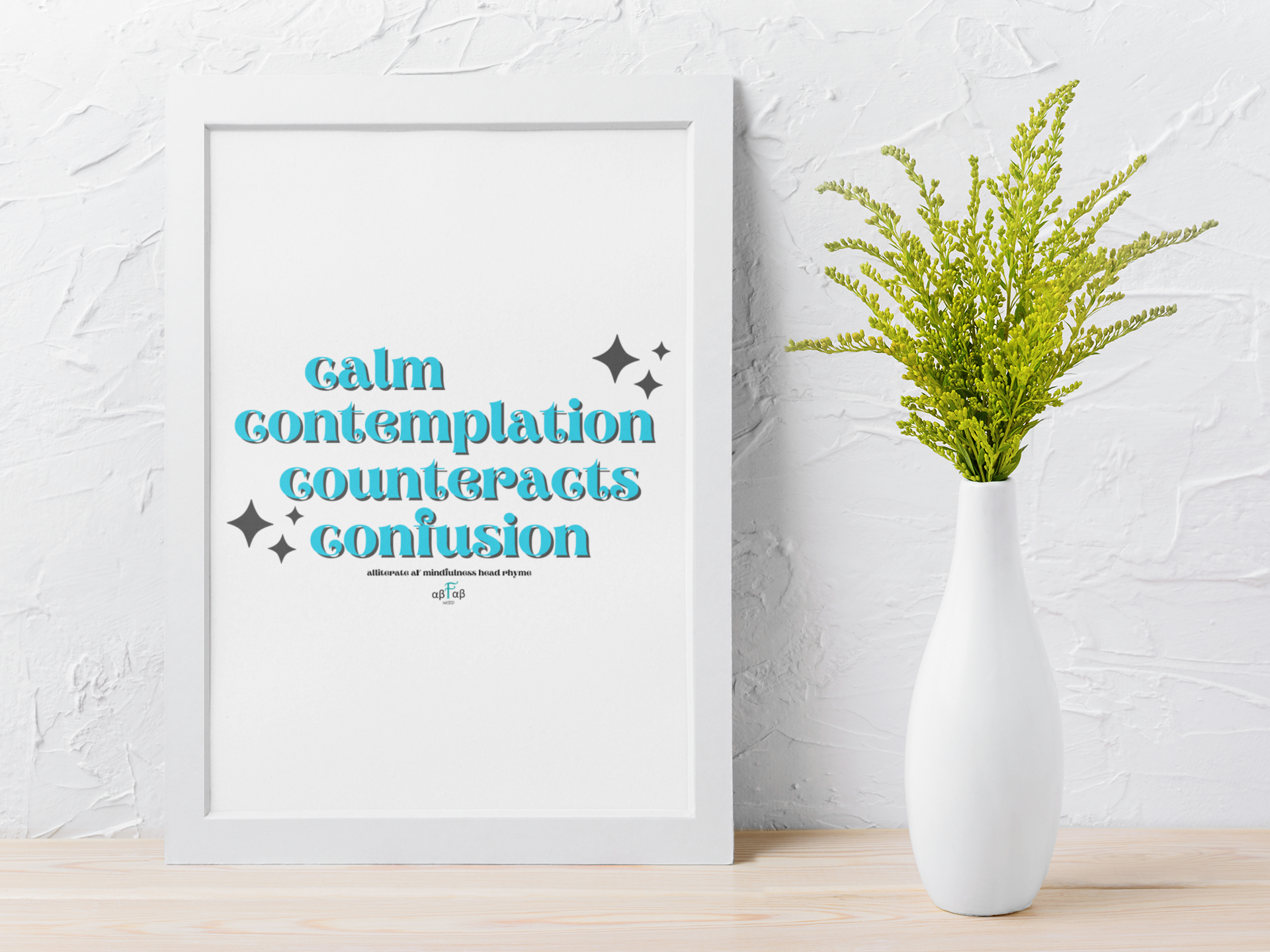 Calm Contemplation Counteracts Confusion V1 Digital Download Mental Health Mindfulness Printable PDF