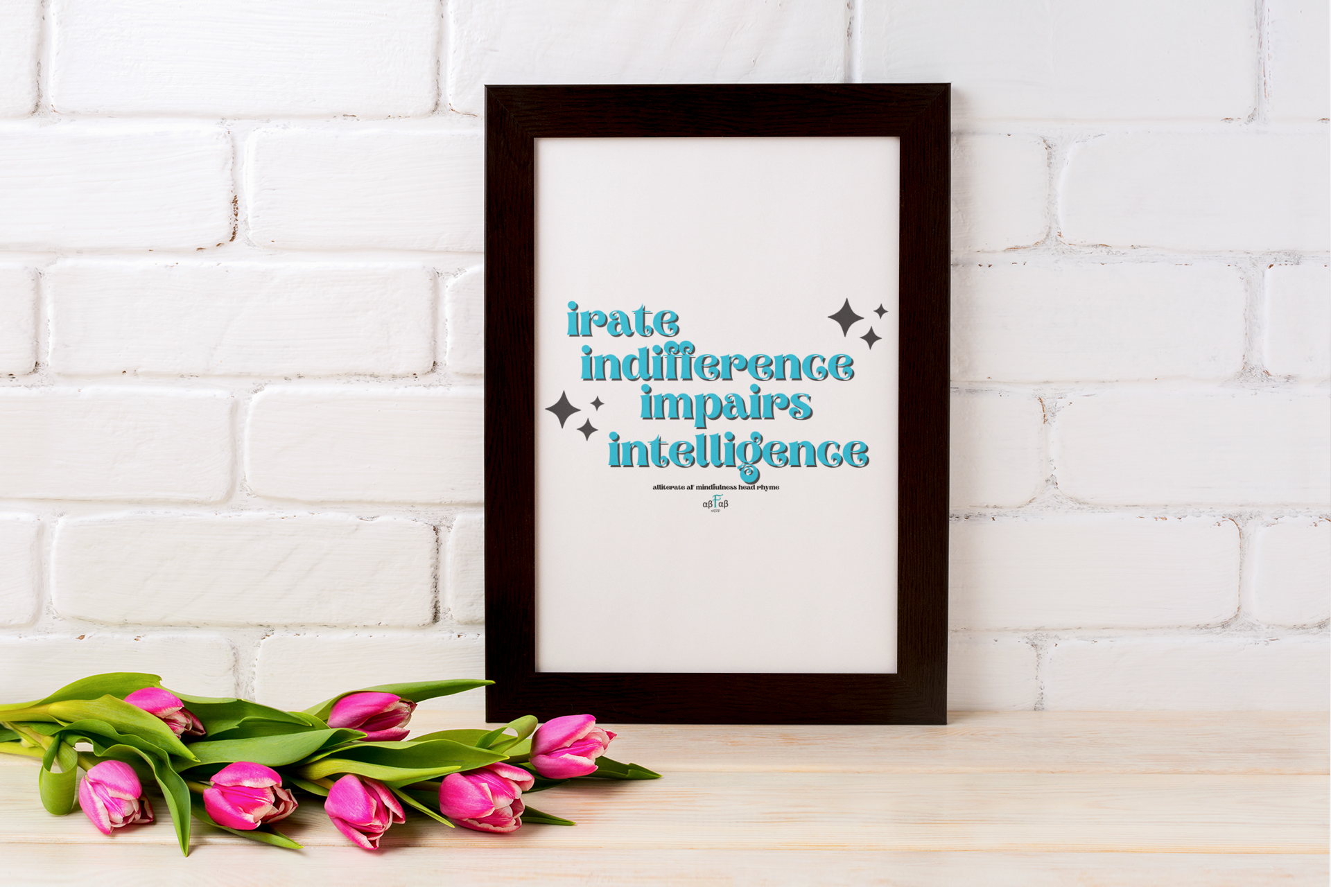 Irate Indifference Impairs Intelligence V1 Digital Download Mental Health Mindfulness Printable PDF