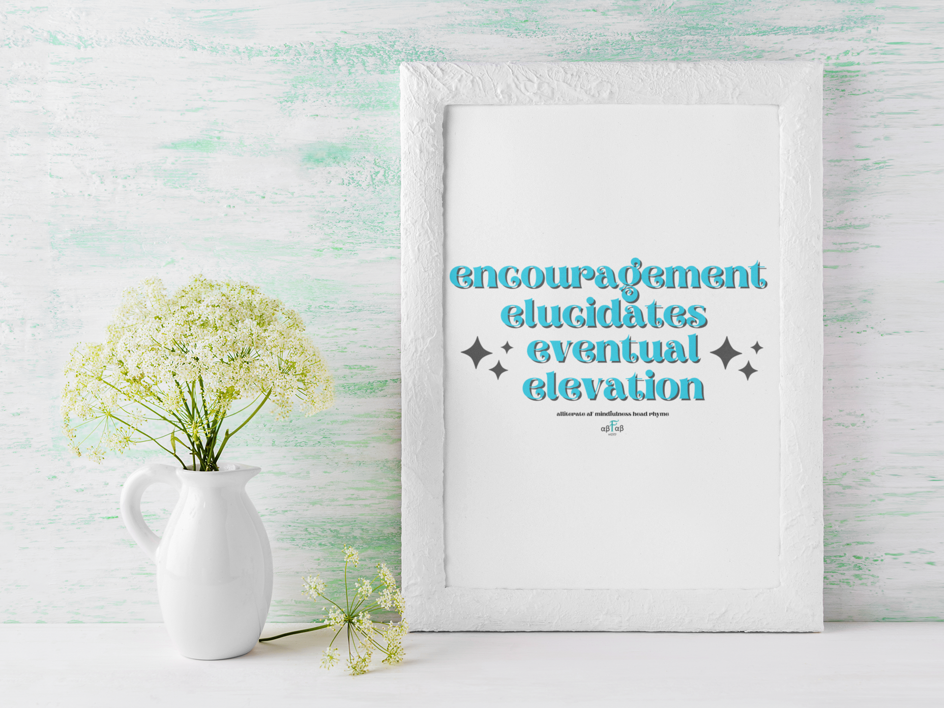 Encouragement Elucidates Eventual Elevation V1 Digital Download Mental Health Mindfulness Printable PDF