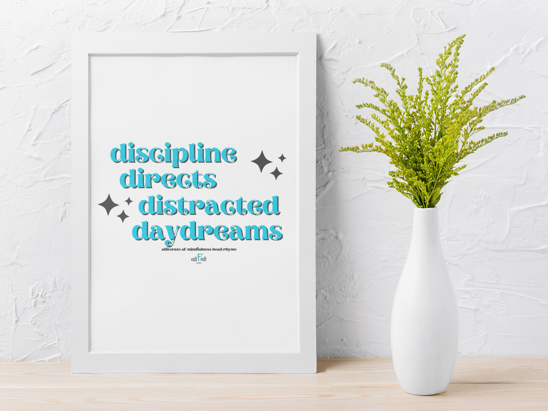 Discipline Directs Distracted Daydreams V1 Digital Download Mental Health Mindfulness Printable PDF