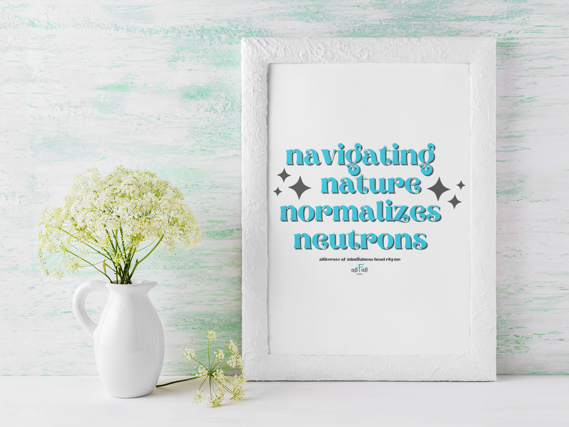 Navigating Nature Normalizes Neutrons V1 Digital Download Mental Health Mindfulness Printable PDF
