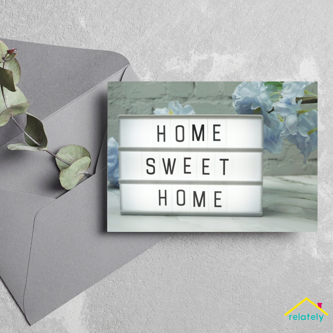 Home Sweet Home! ✨​​​​​​​​​
What are you doing to stay top-of-mind with your clients?

Relately&reg; offers Personalized Marketing made easy for you!

We like to make sure you are staying connected with your database with notecards, Social Media Post