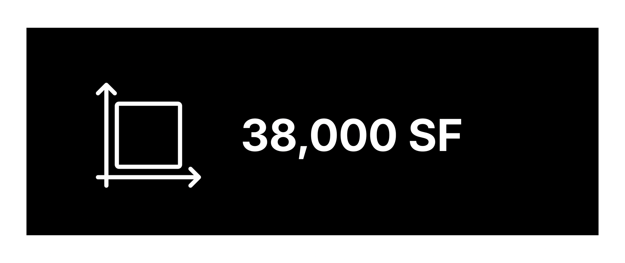 Black rectangle with white text displaying size 38,000 square feet, alongside a simple white line drawing of a square with arrows indicating height and width.
