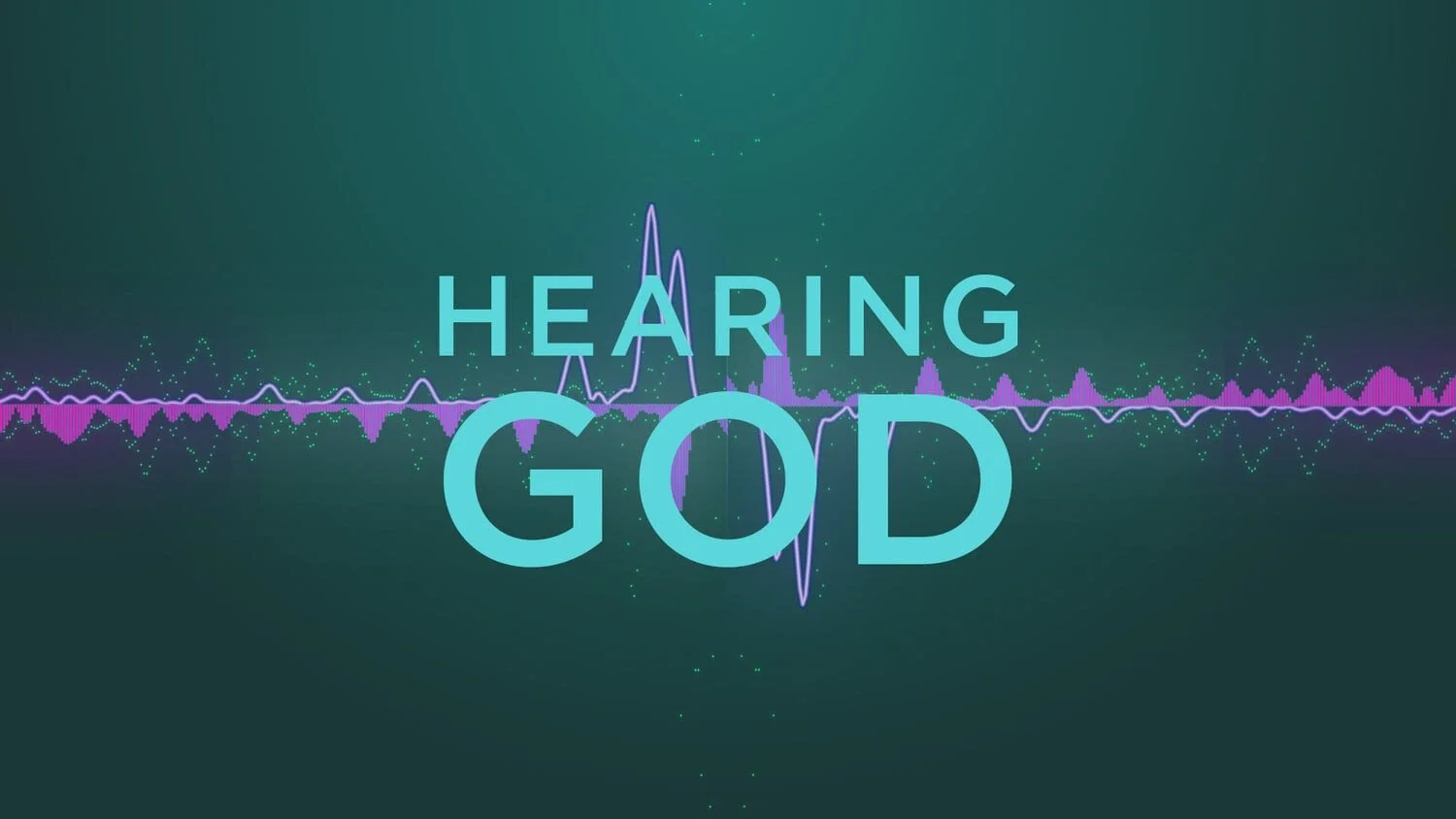 Hearing God