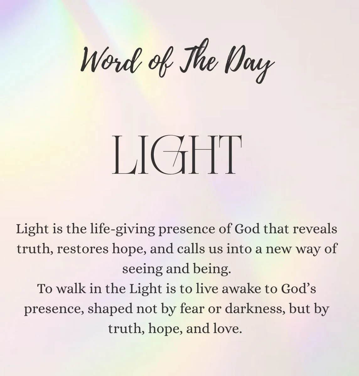 The Word of the Day is Light