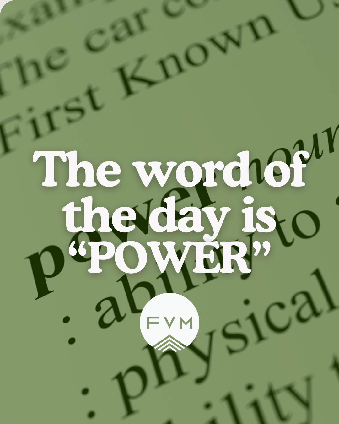 The Word of the Day is Power