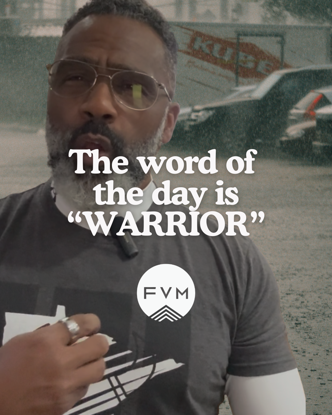The Word of the Day is Warrior