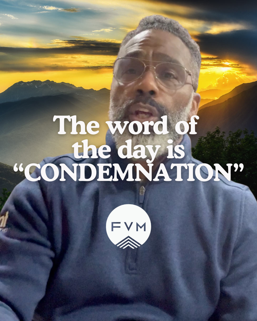 The Word of the Day is Condemnation