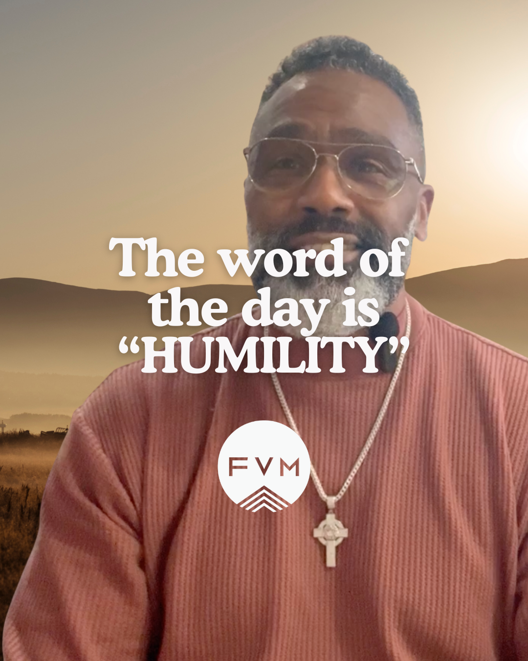 The Word of the Day is Humility