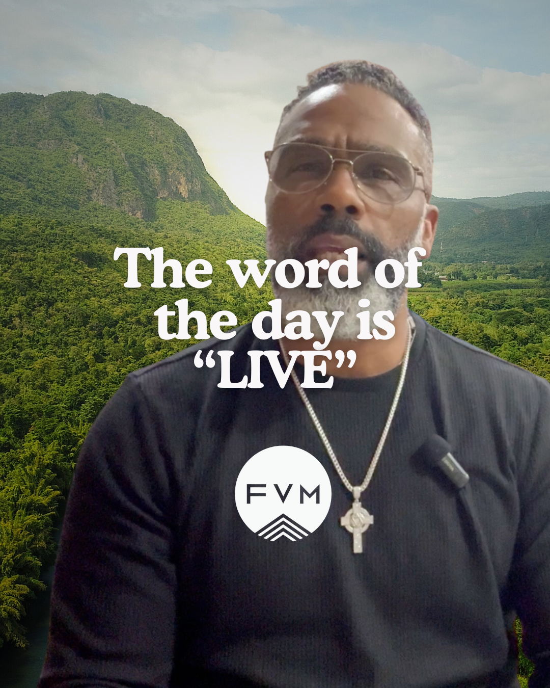 The Word of the day is Live