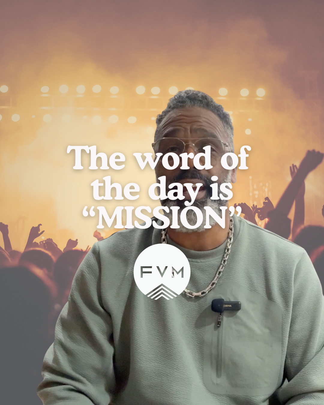 The Word of the Day is Mission