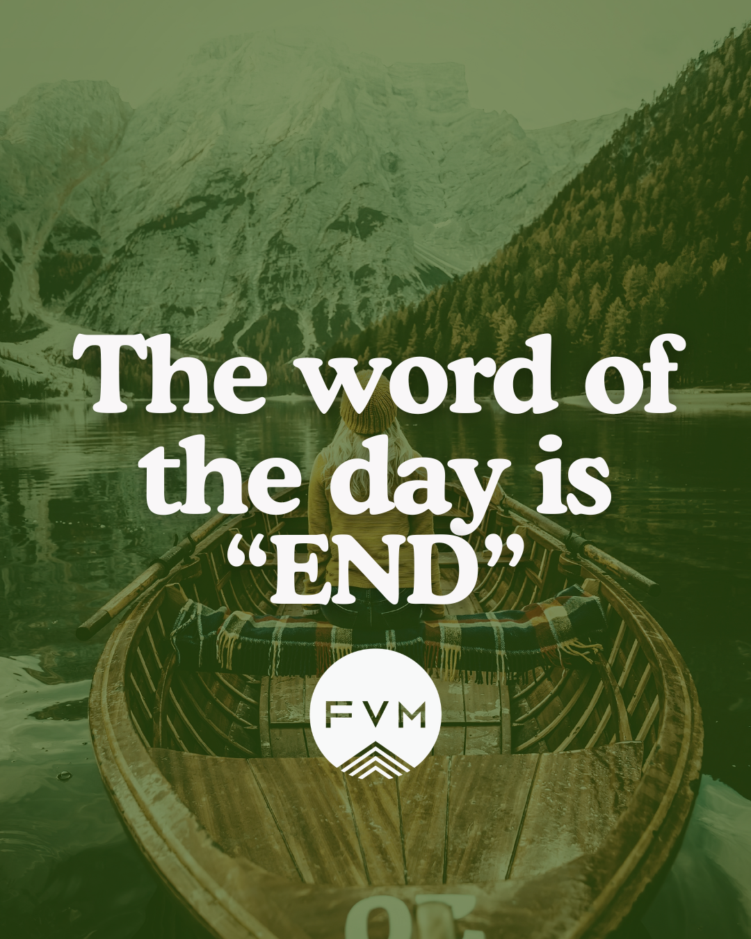 The Word of the Day is End