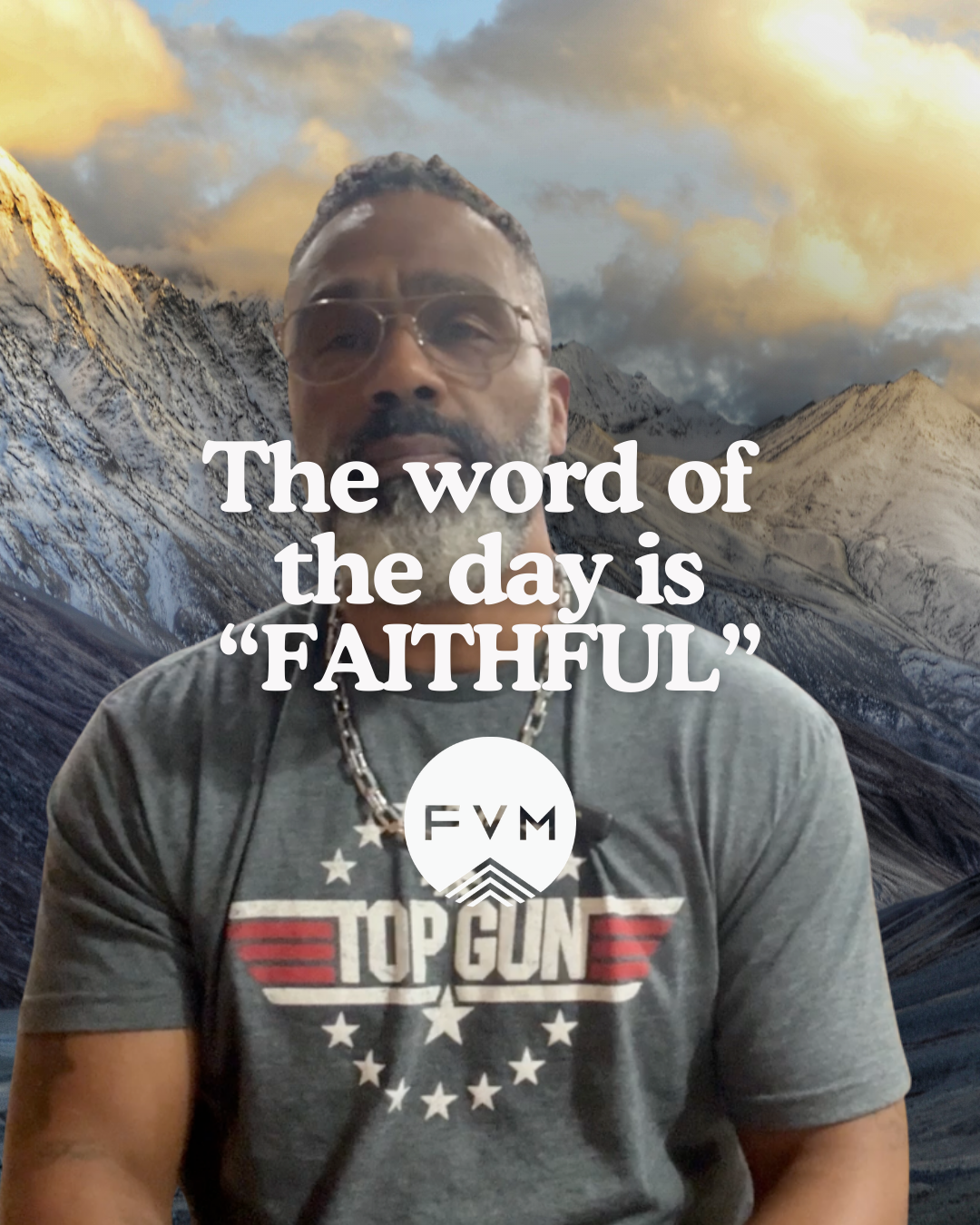 The Word of the Day is Faithful