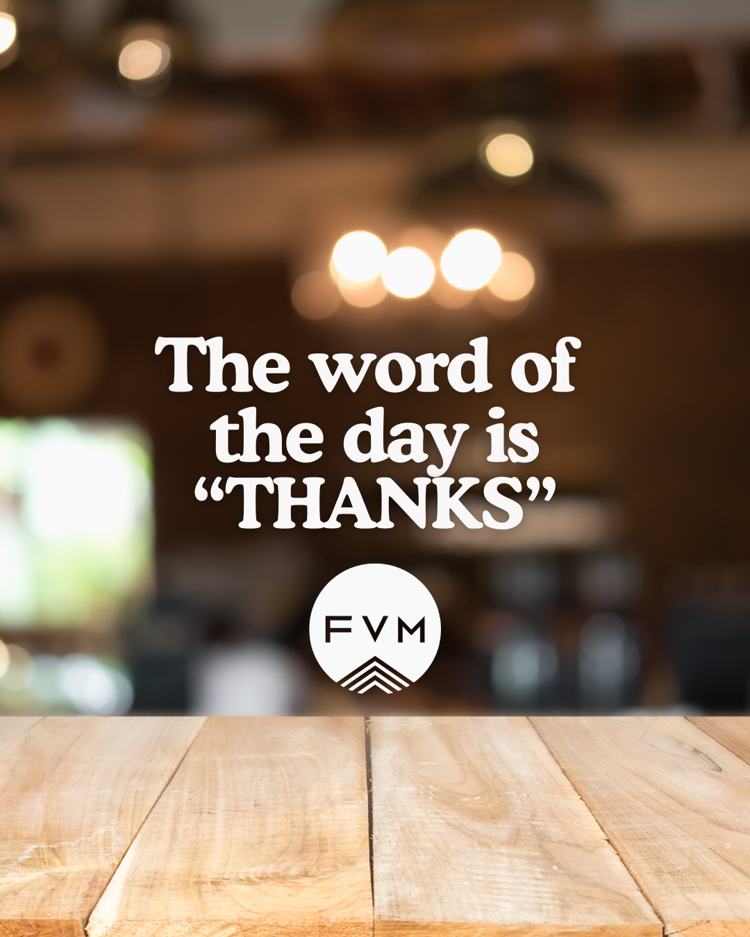 The Word of the Day is Thanks