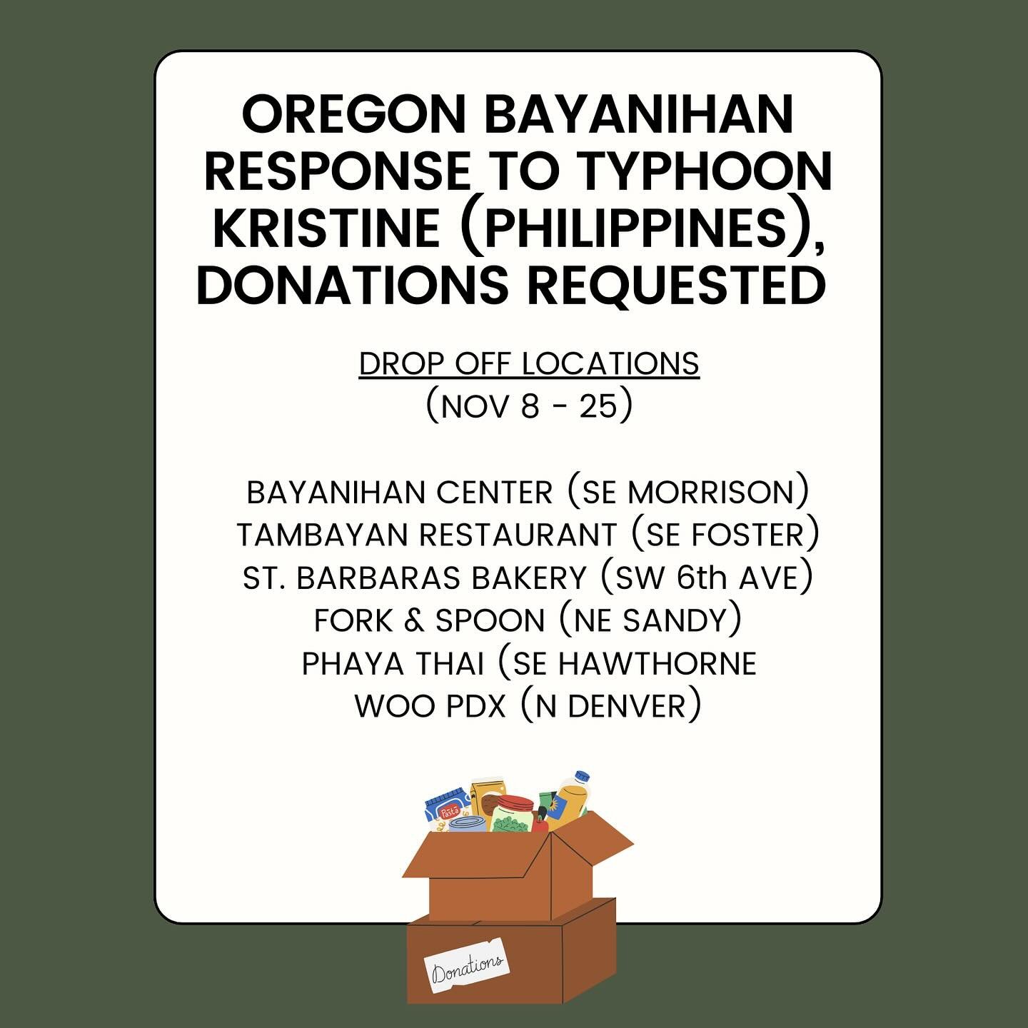 On October 24, 2024, Cyclone Kristine hit the Philippines, causing severe flooding and landslides. Even before it made landfall, it affected over 1.5 million people and resulted in more than 150 fatalities. 

In Oregon we are carrying our a Bayanihan