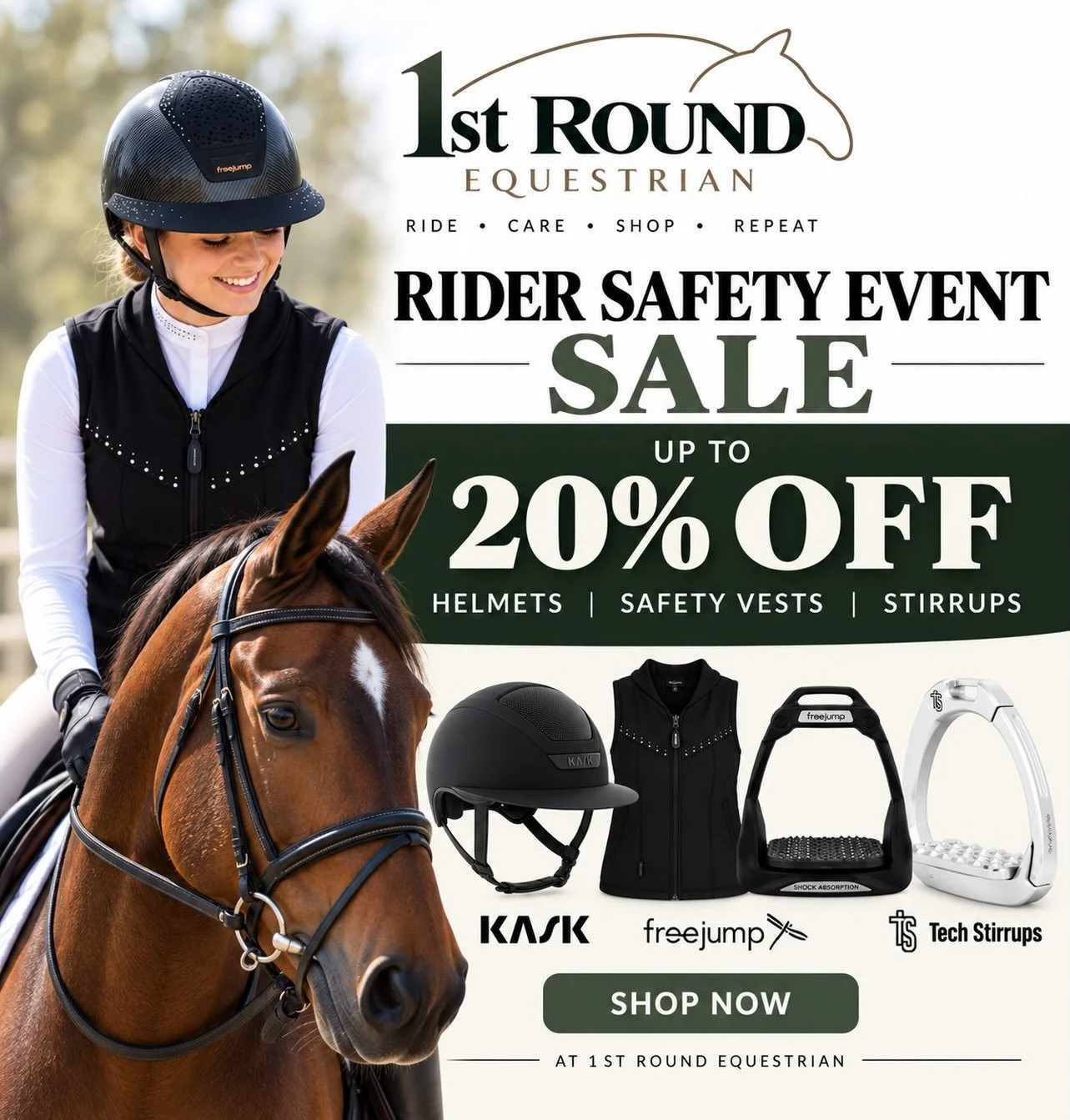 🖤 RIDER SAFETY EVENT 🖤

Safety first, style always. ✨ Upgrade your ride with up to 20% OFF select helmets, safety vests &amp; safety stirrups at 1st Round Equestrian.

Featuring rider-favorite safety gear from KASK, Freejump &amp; Tech Stirrups. 🐴
