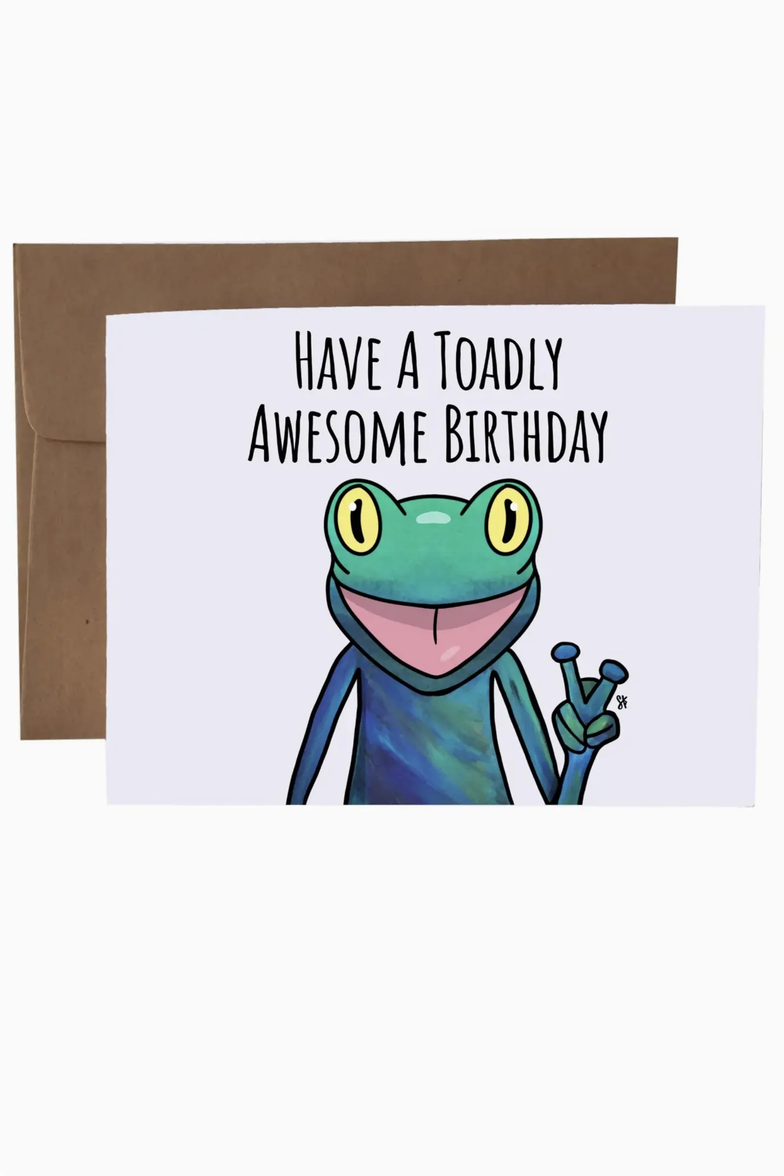 SKP ink Greeting Card  - Have A Toadly Awesome Birthday