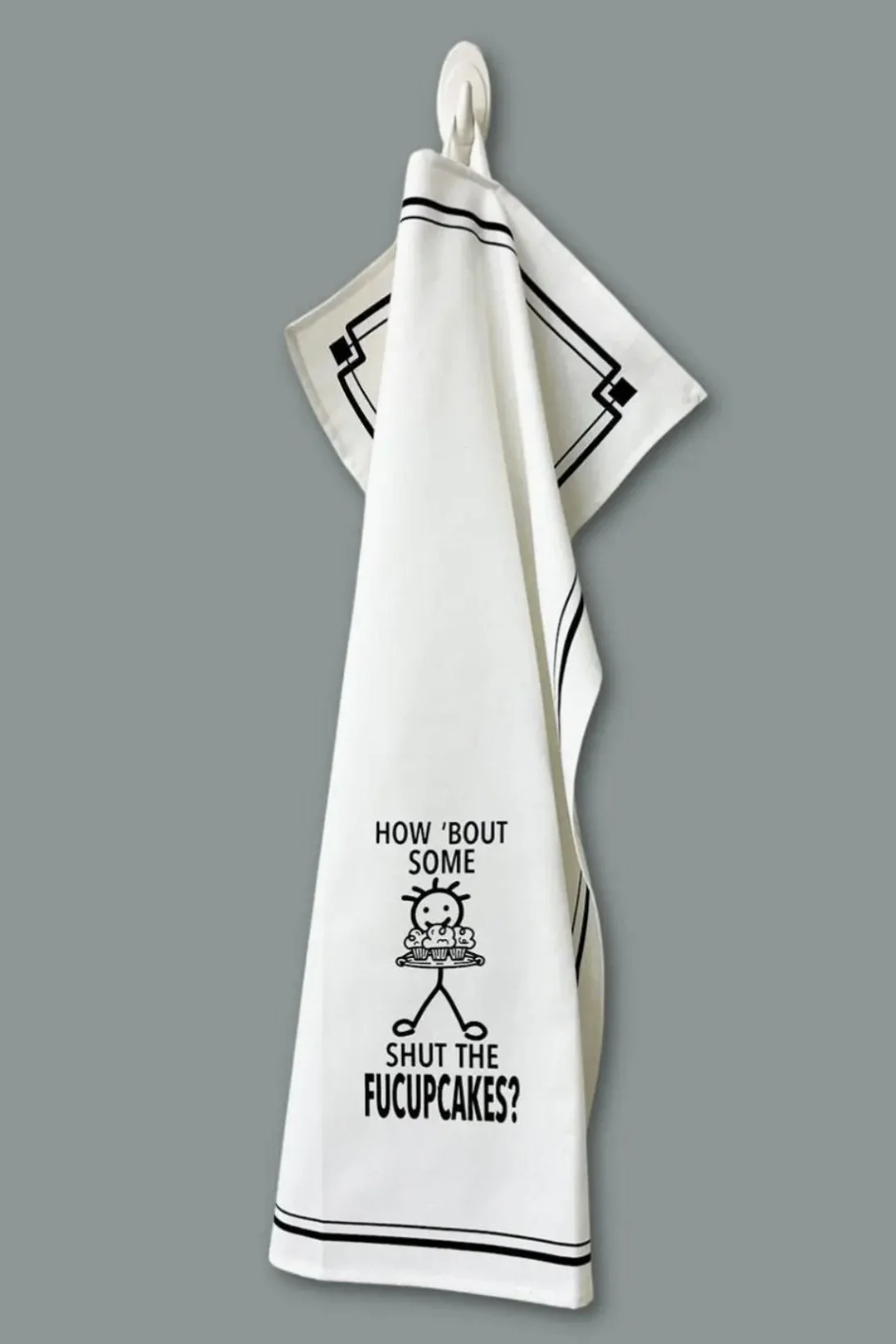 Hey Now Cotton Kitchen Towel - “How ‘Bout Some Shut the Fucupcakes?”