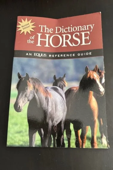 The Dictionary of the Horse