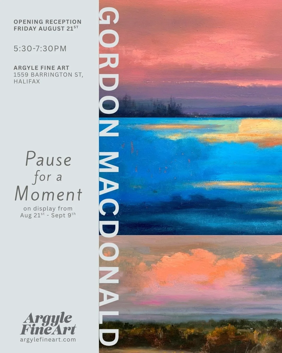 OPENING RECEPTION - Pause for a Moment by Gordon MacDonald | FRIDAY AUGUST 21st 5:30-7:30pm