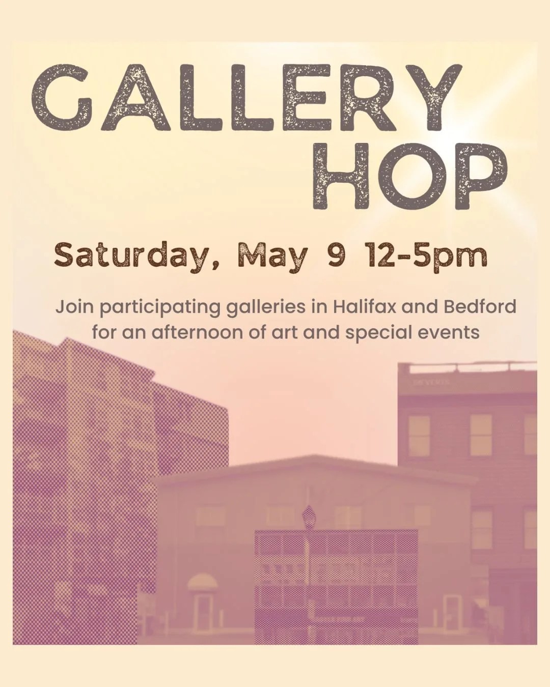 GALLERY HOP - Saturday May 9th