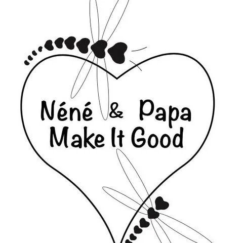 Néné & Papa Make It Good