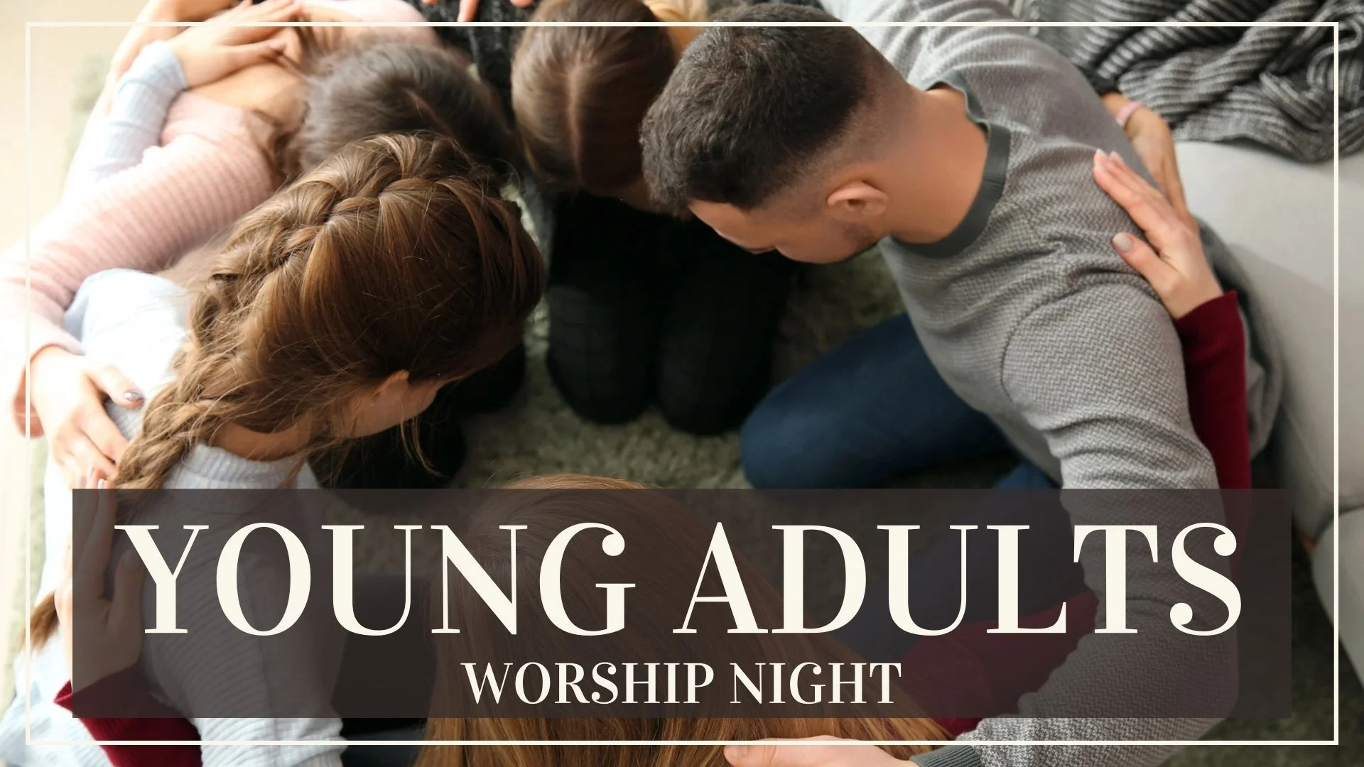 Young Adults Worship Night